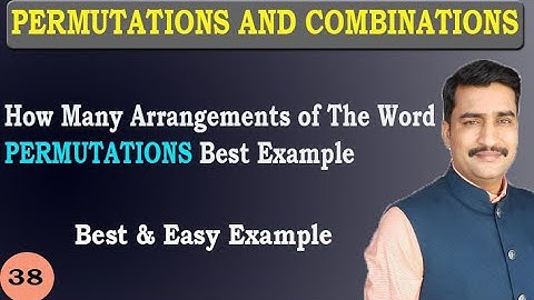 How Many Arrangements of The Word PERMUTATIONS Best Example