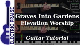 Download Lagu Graves Into Gardens - Elevation Worship | Electric Guitar Playthrough (With Fretboard Animation) MP3