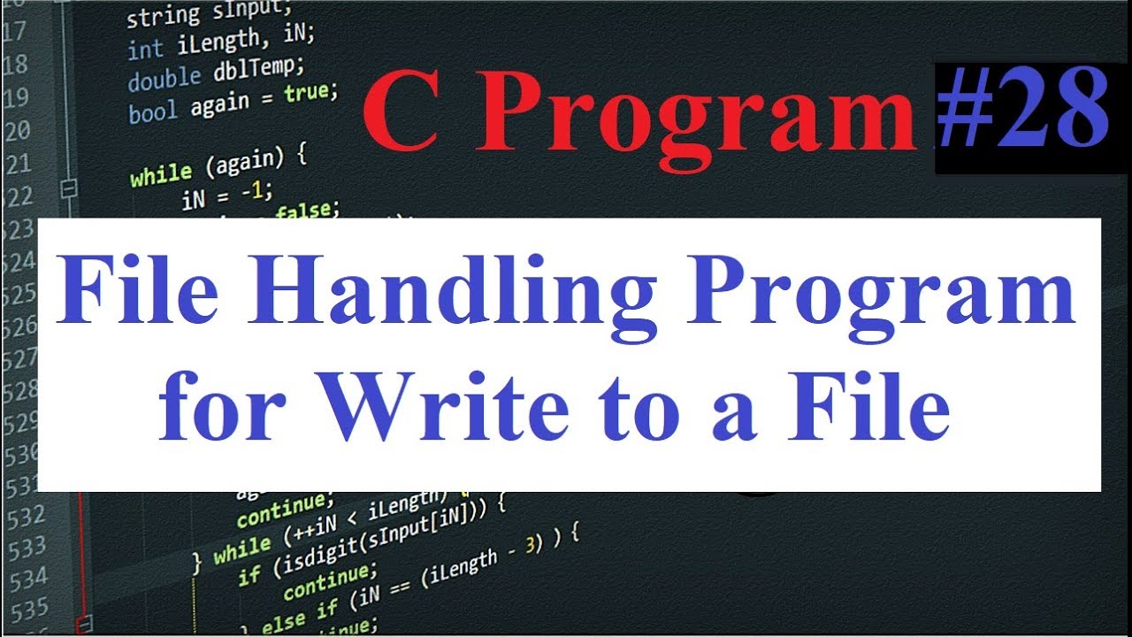 C Program #28: File Handling Program for Write to a File - YouTube