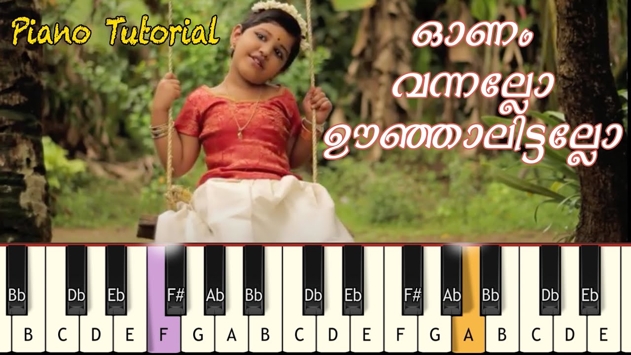 Onam vannallo oonjalittallo      Piano Tutorial  Onam Song