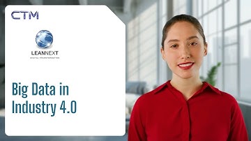 LEANNEXT Hub:  Big Data in Industry 4 0