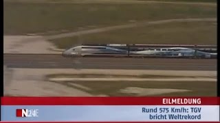 The World Fastest Trains - 574,8 km/h TGV Speed Record in 2007