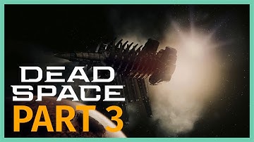 Dead Space Remake - Chapter 3 - Course Correction (No Commentary Playthrough)