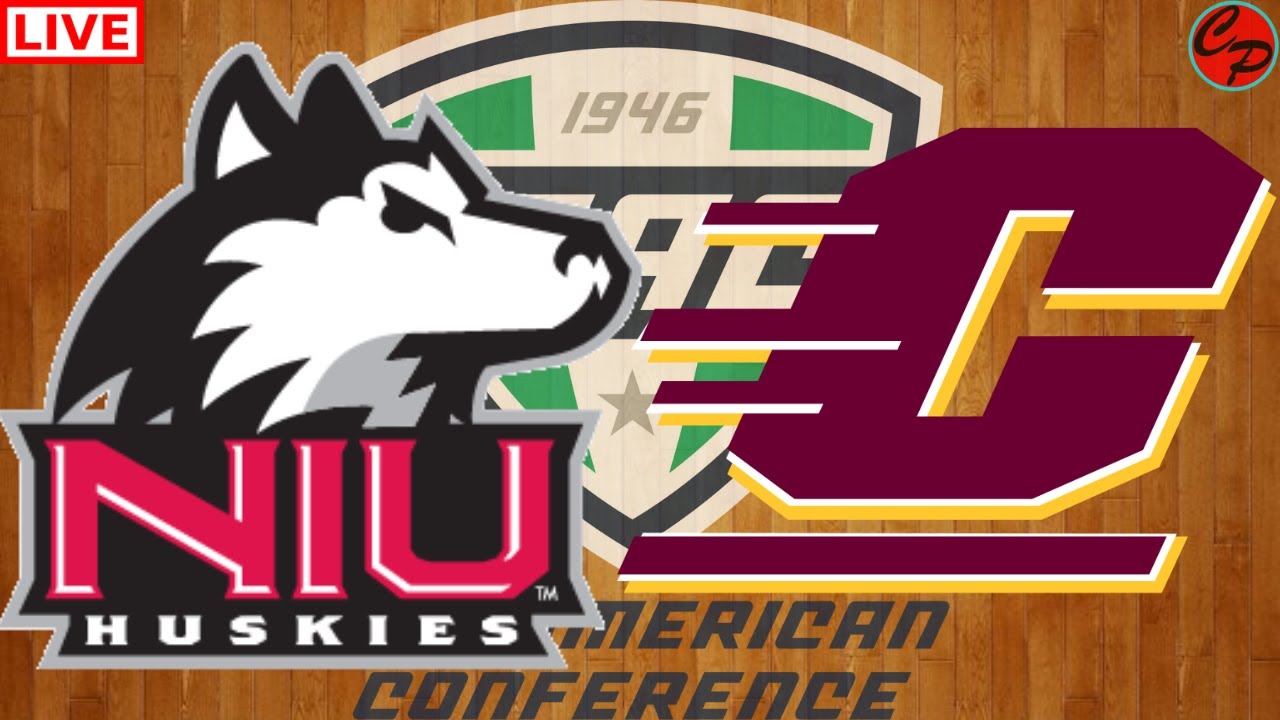 NIU vs CENTRAL MICHIGAN MAC COLLEGE BASKETBALL LIVE GAME CAST & CHAT