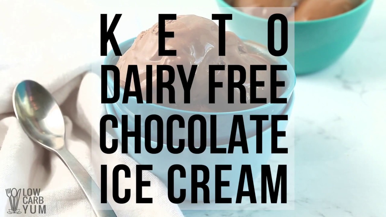 Dairy Free Chocolate Ice Cream low carb diet results