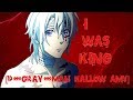 I Was King [D.Gray-Man Hallow Amv]