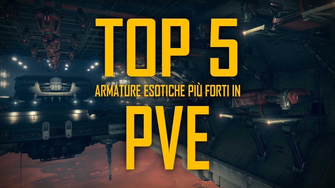 TOP 5 ARMATURE ESOTICHE PIÙ FORTI IN PVE-DESTINY 2[ITA]