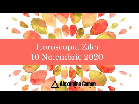 Video: Horoscop 10 Noiembrie