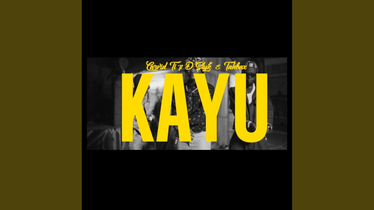 KAYU (feat. D’Slyk & Tahbax)