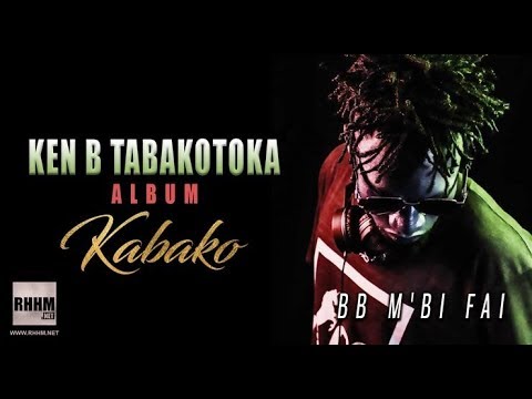 12. KEN B TABAKOTOKA - BB M'BI FAI