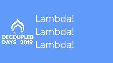 Lambda! Lambda! Lambda!