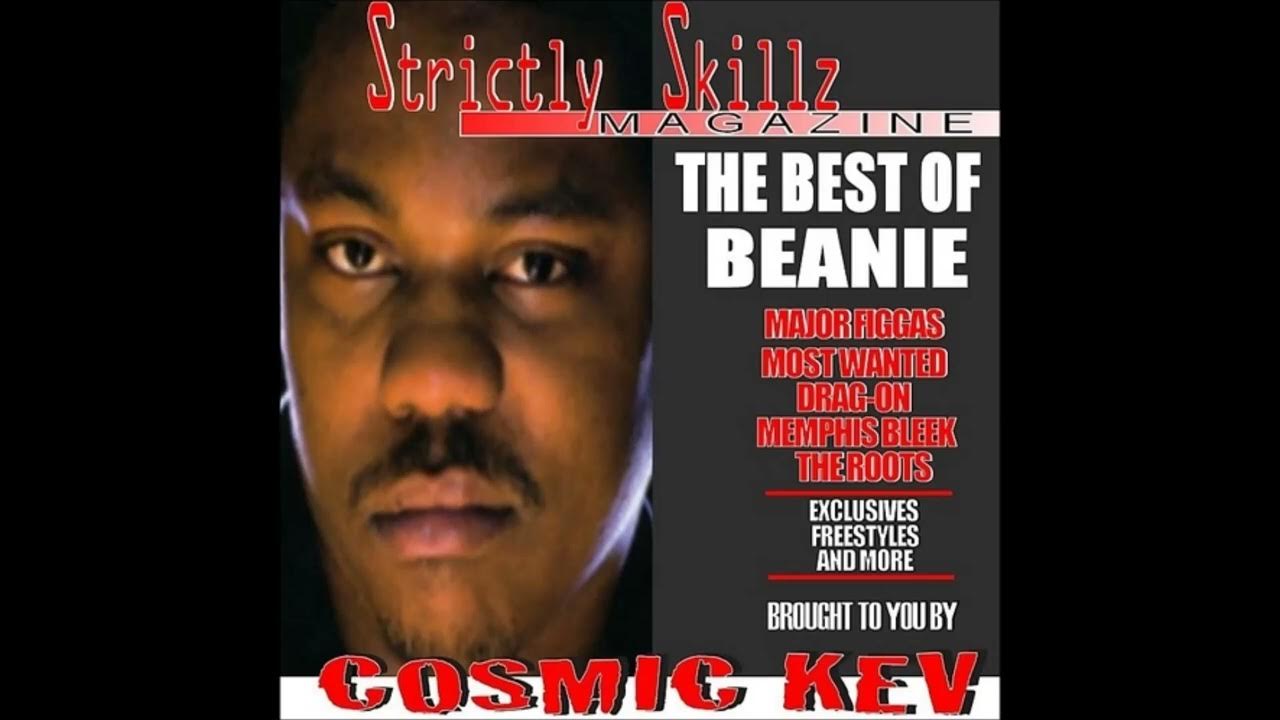 Beanie Sigel DJ Cosmic Kev Presents The Best Of Beanie Full Album