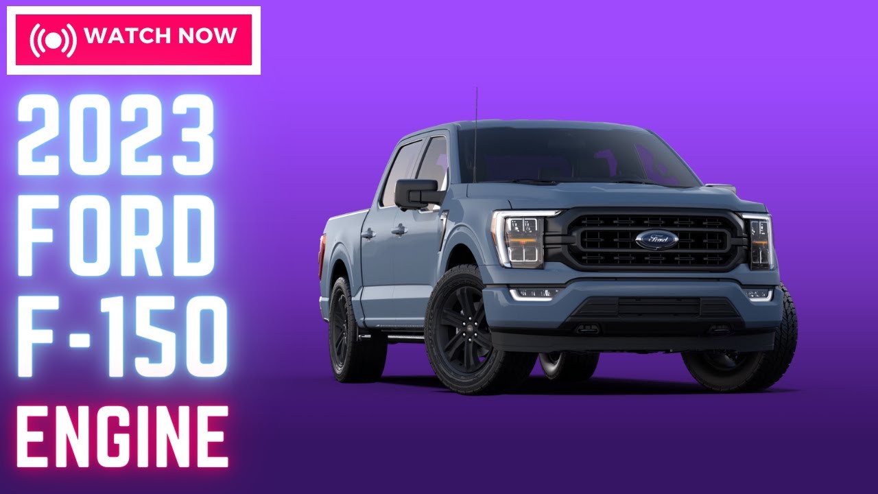 2023 Ford F-150 Engine - YouTube
