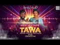Ahmad Delta Tawa Official Audio 2025