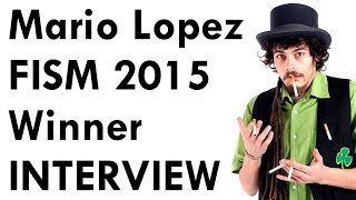 🎤Interview with Mario Lopez FISM 2015 Winner