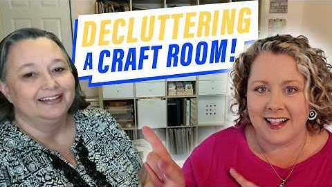 Decluttering a Craft Room With Dana K White (Using the No Mess Decluttering Process)