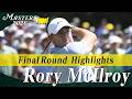 【ロリー・マキロイ ハイライト】マキロイが混戦を制し、24年ぶり史上4人目の連覇達成!!【マスターズ2026 大会最終日】