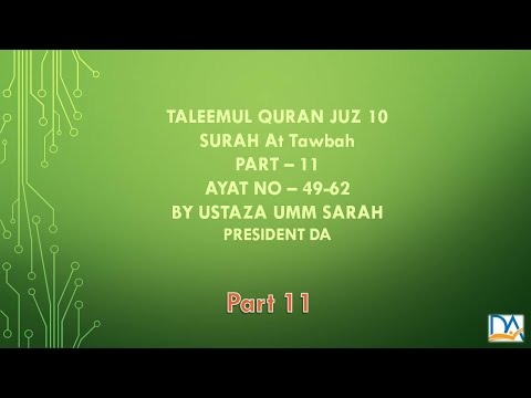 011 Juz 10 Part 11 At Tawbah 49 62