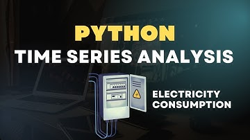 Python Time Series Analysis Project - Electiricity Consumption (Time Series Analysis & Forecast)