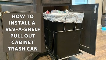 How to install a Rev-A-Shelf cabinet pull out trash can