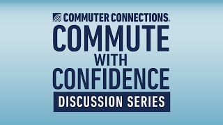 Commute With Confidence Live Discussion: Episode 4