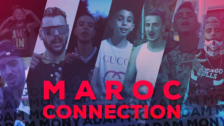 Adam mony - MAROC CONNECTION Ft. Weld lgriya, Yous...