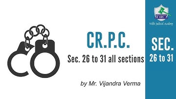 Cr.PC I Sec. 26 to 31 I By Vijandra Verma Sir