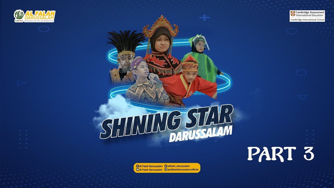 SHINING STAR DARUSSALAM 2023 DAY 1 PART 3