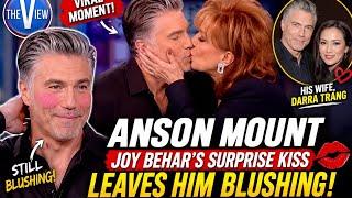 Anson Mount, 53, KISSES Joy Behar, 83, on THE VIEW: How His Wife Reacted!