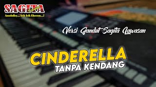 Radja (Cinderella) - Tanpa Kendang || Versi Jandut Sagita Lawas