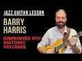 Barry harris 6th diminished diatonic voicings and comping examples