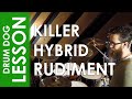 Killer Hybrid Rudiment Lick Lesson