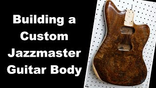 Building a custom Jazzmaster Guitar - Part 1 - Claro Walnut