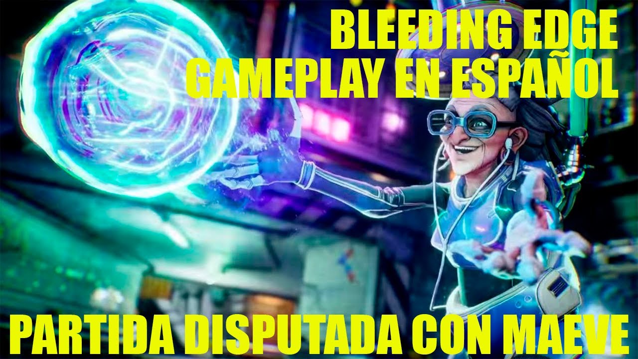 Bleeding Edge | Gameplay en Español | Partida disputada con Maeve