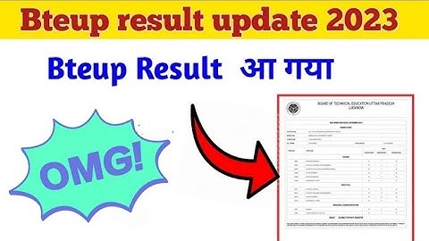bteup result 2023| bteup result 2023 latest news| bteup result 2023 odd semester | upbte result