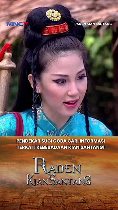 MENCARI KIAN SANTANG! Pendekar Coba Cari Keberadaannya! #Shorts #RadenKianSantangMNCTV #KianSantang