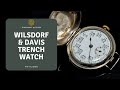 Wilsdorf &amp; Davis (Rolex) Full Hunter Trench Watch FHF 13 Lignes Service