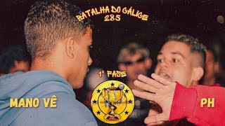 Mano Ve X Ph Batalha Do Cálice - 285ª Edição 1ª Fase