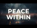 Peace within 3 hour worship instrumental for seeking god