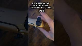 Evolution of Playstation Trigger Buttons