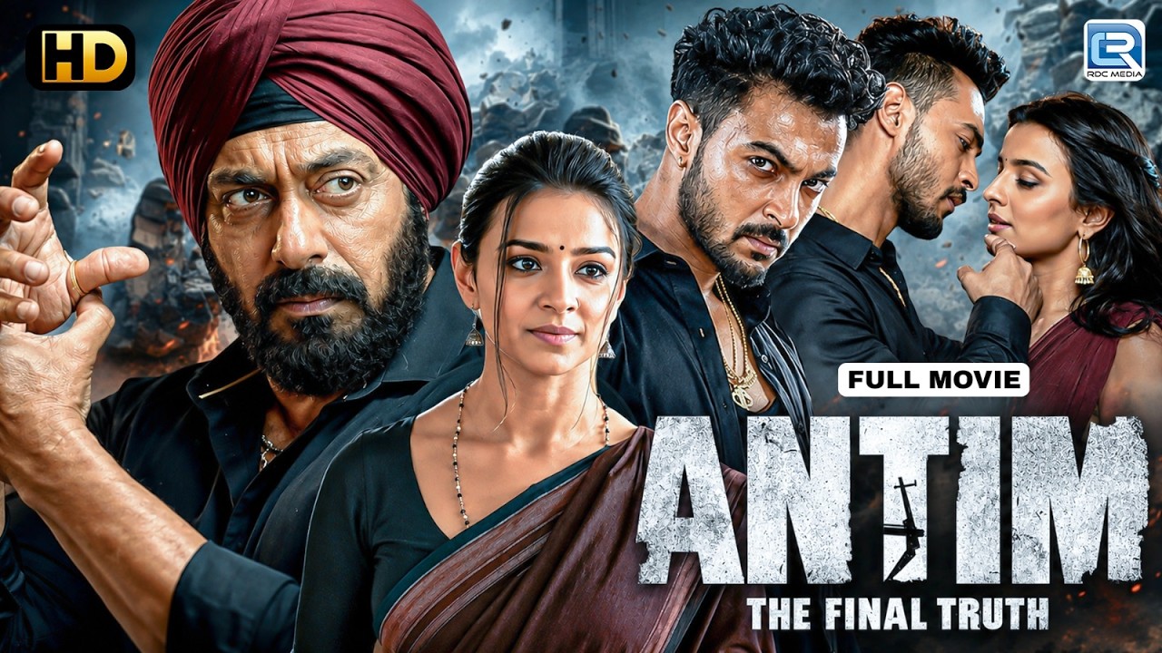 Antim The Final Truth - Salman Khan & Aayush Sharma New Released Superhit Action Hindi Movie 2026