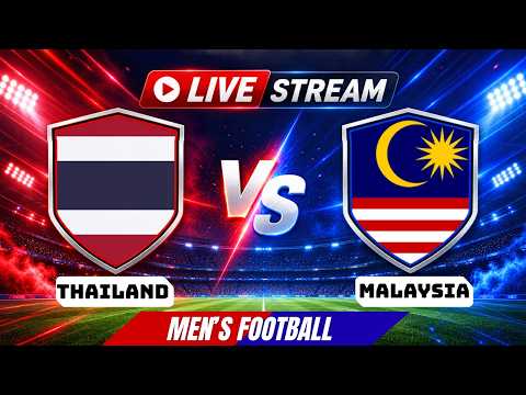 MEN’S FOOTBALL | LIVE FULL MATCH | THAILAND vs MALAYSIA | ASEAN CHAMPIONSHIP