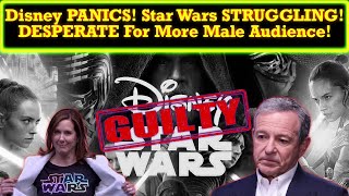 Disney Desperate To Bring Back The Male Audience After Over A Decade Of Destroying Star Wars!