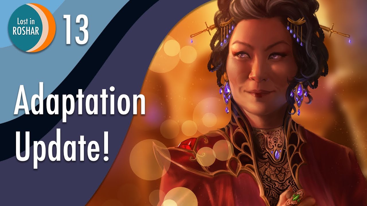 Sanderson’s Adaptation Update and Rock’s Identity TWOK 2022 Lost