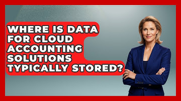 Where Is Data for Cloud Accounting Solutions Typically Stored? | All About SaaS Finance News