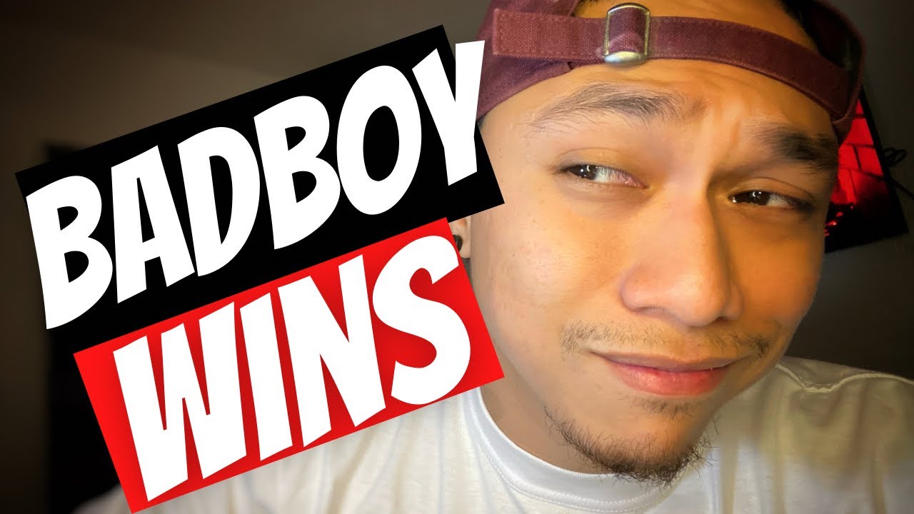 Badboys ALWAYS wins!