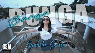 Dj Bunga - Syahiba Saufa I Official Music Video