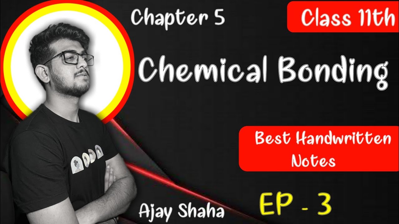 Chemical Bonding Class 11th State Board New Syllabus Based (🔥 20