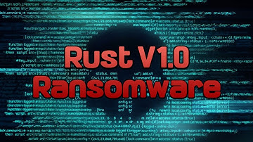 Rust v1.0 Ransomware Decrypting / Encrypted