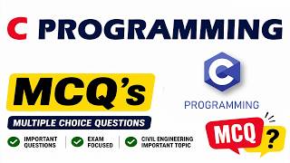 C Programming MCQs with Answers, C language MCQs, C mcq questions and answers, Engineering mcq, CSE
